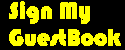 Click Here To Sign or View Streb's GuestBook